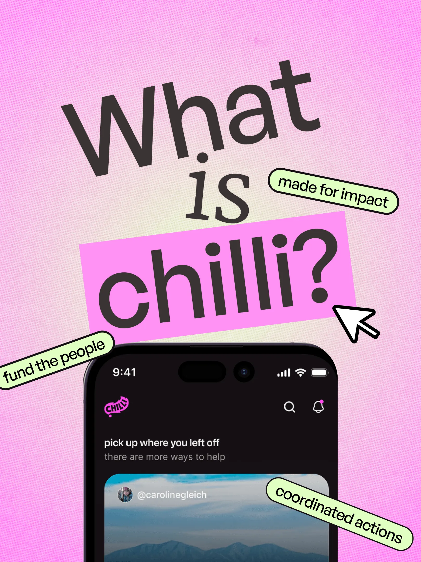 chilli Instagram post "What is chilli?": made for impact, fund the people, coordinated actions, over the chilli app on a phone