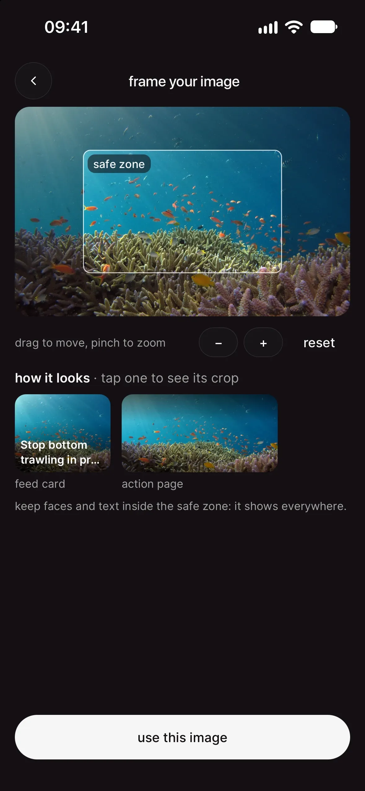 the frame your image screen: a coral reef photo in the 16:10 frame with the safe zone outlined in the middle, then how it looks with feed card and action page previews, and a use this image button